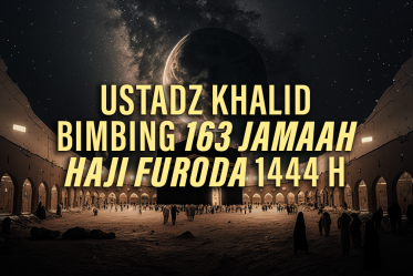 Ustaz Khalid Bimbing 163 Jamaah Haji Furoda 1444 H